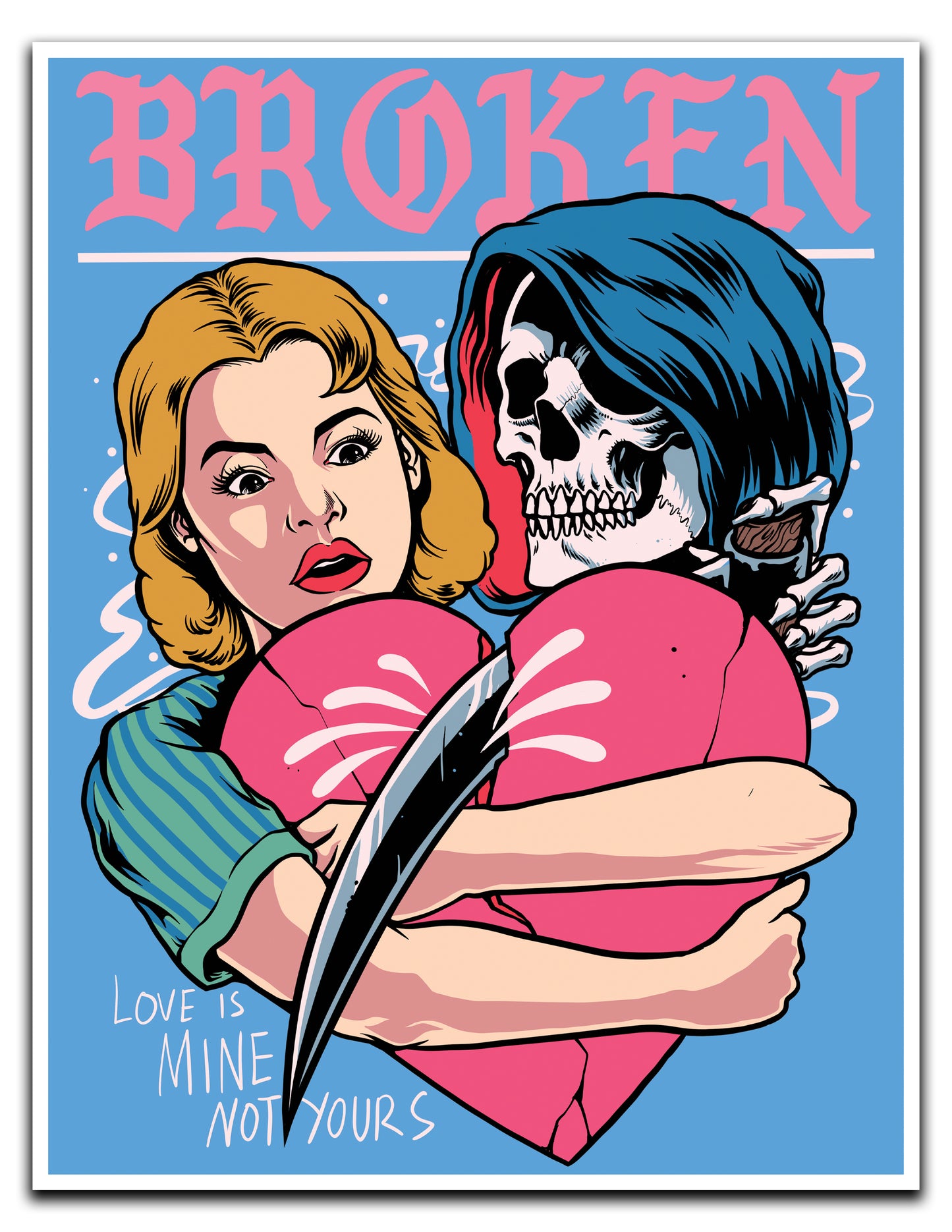 Heart Breaker - 8.5 x 11 Print