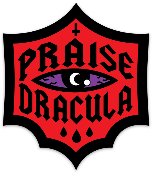 Praise Dracula 4" Vinyl Sticker